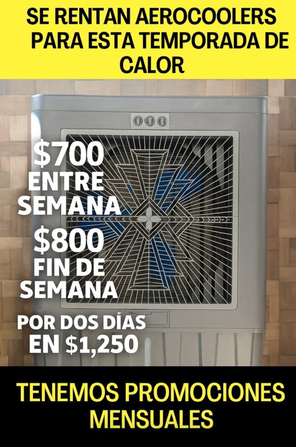 Renta de enfriadores evaporativos, enfrían áreas desde 50mts hasta 150mts